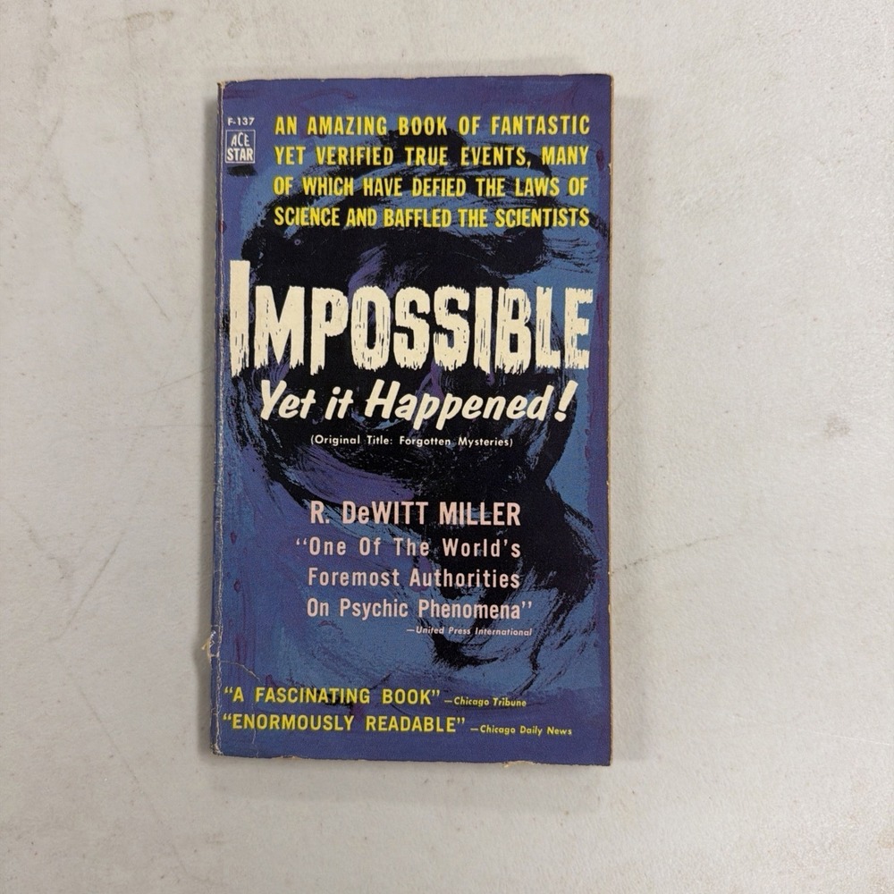 Impossible Yet It Happened by R DeWitt Miller Ace F-137 1947 Vintage Paperback